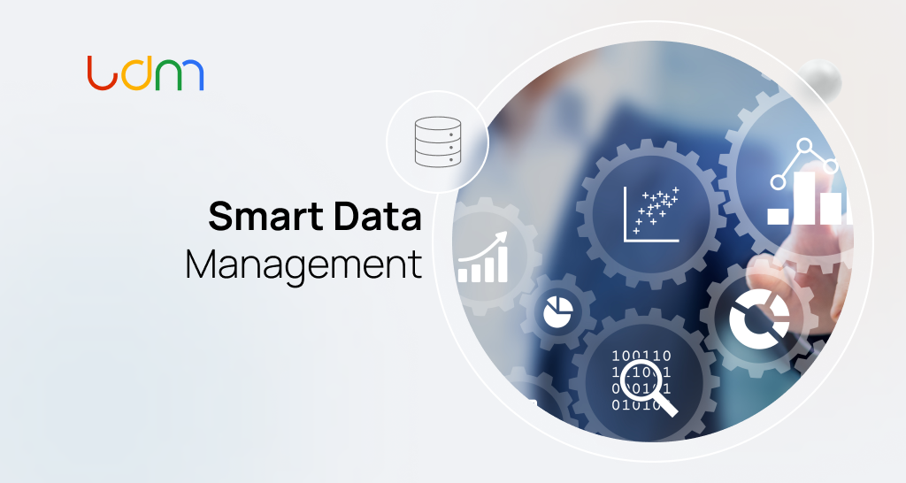 Smart Data Management